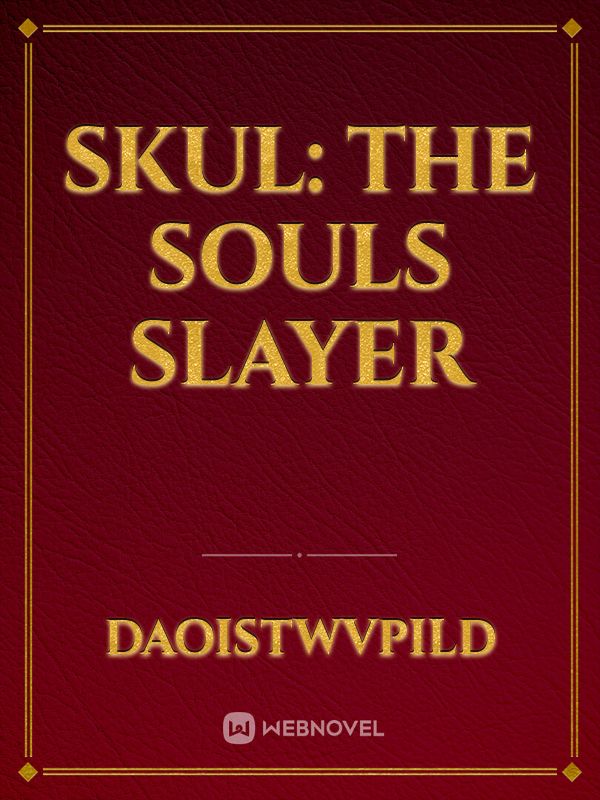 skul: the souls slayer