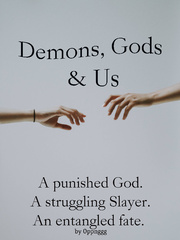 Demons, Gods and Us Book