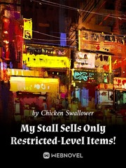 My Stall Sells Only Restricted-Level Items! Book