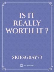 Is it really worth it ? Book