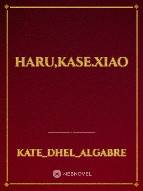 Haru,kase.xiao Book