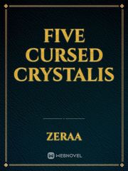 five cursed crystalis Book