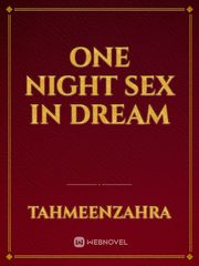 one night sex in dream Book
