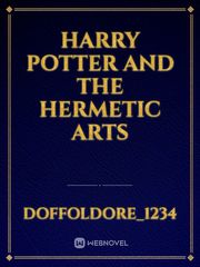 Harry Potter and the Hermetic Arts Book