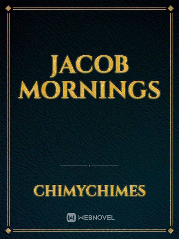 Jacob Mornings Book