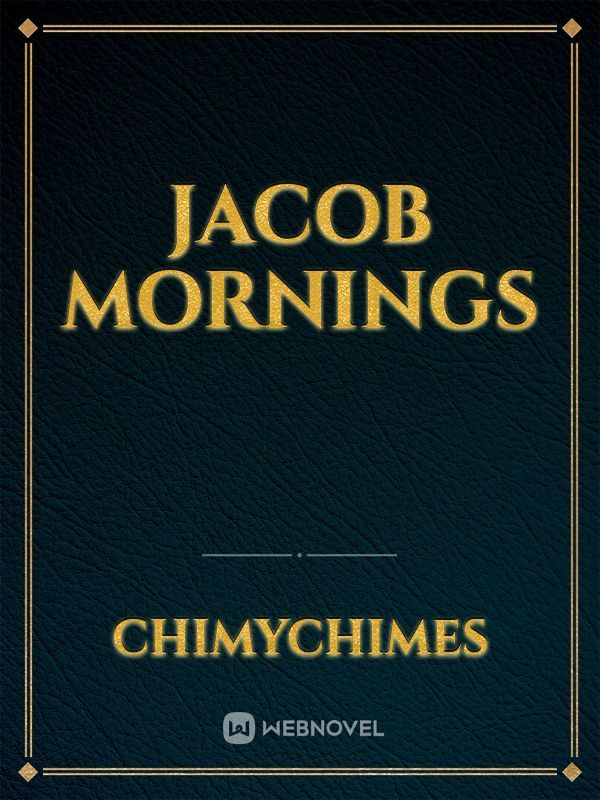Jacob Mornings Book