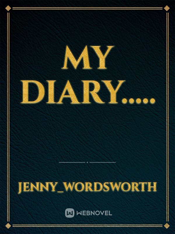 My Diary.....