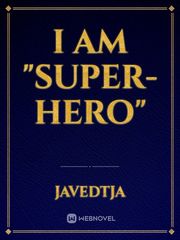 I am "Super-Hero" Book