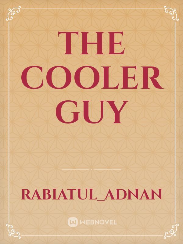 THE COOLER GUY