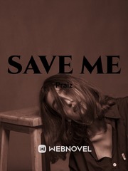 SAVE ME Book
