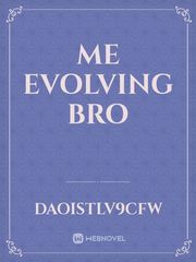 me evolving bro Book