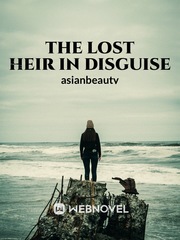The lost Heir is in Disguise Book