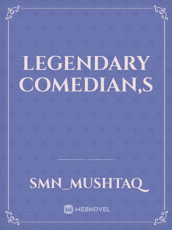 Legendary comedian,s Book