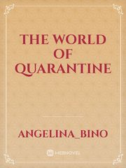 The world of quarantine Book
