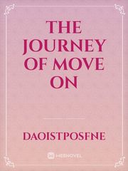 The journey of move on Book