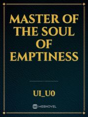 MASTER OF THE SOUL OF emptiness Book