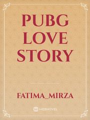 Pubg Love story Book