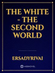 The White - The Second World Book