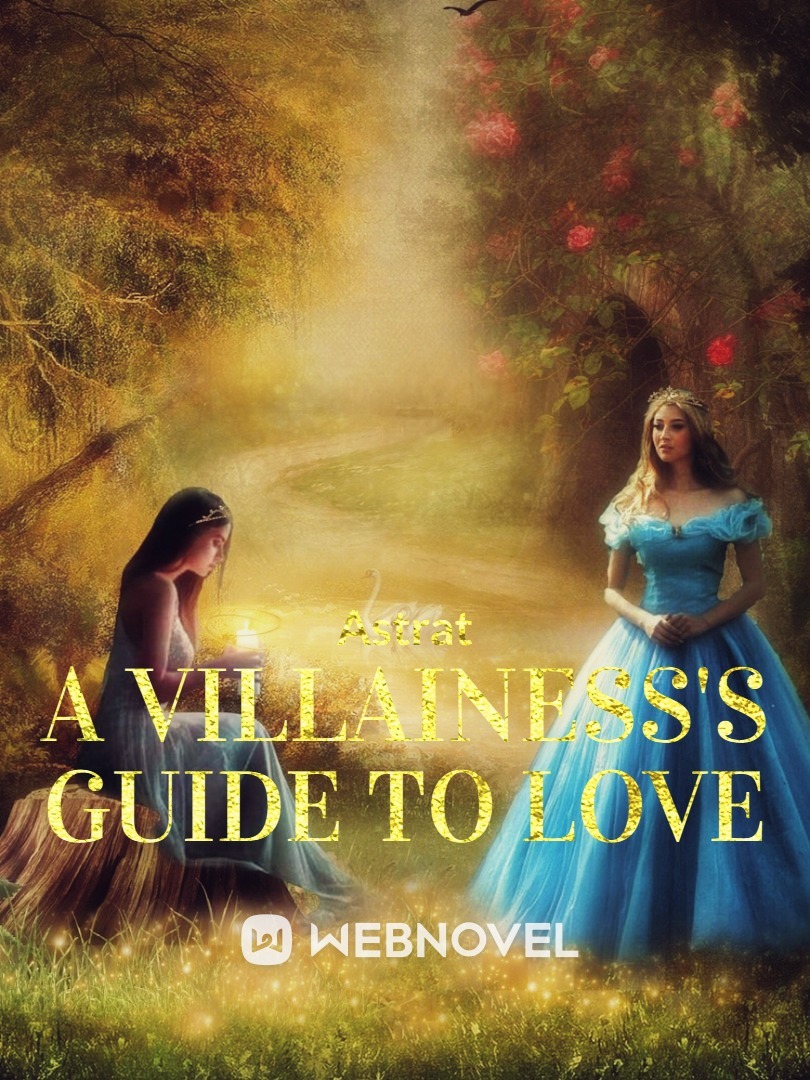 A Villainess's Guide To Love