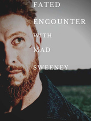 Fated Encounter with Mad Sweeney Book