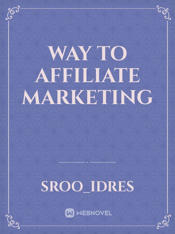 Way to Affiliate marketing Book