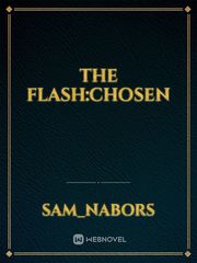 The Flash:Chosen Book