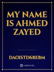 My name is Ahmed zayed Book