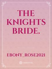 The Knights Bride. Book