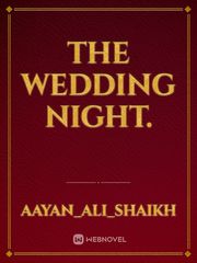 The wedding night. Book