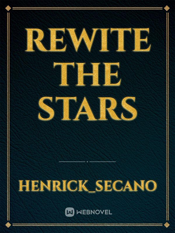 Rewite The Stars Book
