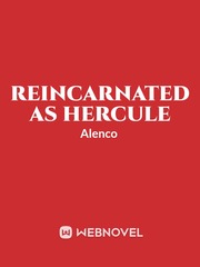 Reincarnated as Hercule Book