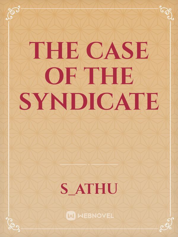 The case of the syndicate Book