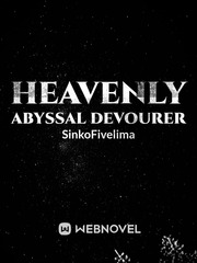 heavenly abyssal devourer Book