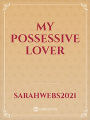 My possessive lover Book
