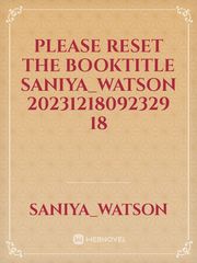 please reset the booktitle Saniya_Watson 20231218092329 18 Book