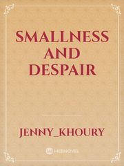 Smallness and despair Book