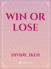 Win or lose Book