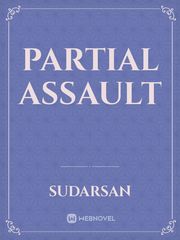 Partial assault Book
