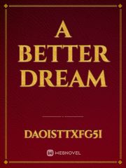 A Better Dream Book