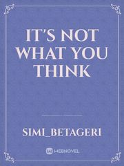 It's Not what you THINK Book
