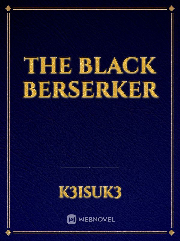 The Black Berserker Book