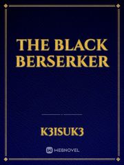 The Black Berserker Book