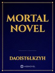 Mortal Novel Book