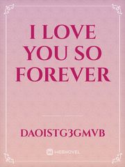 I Love You So Forever Book