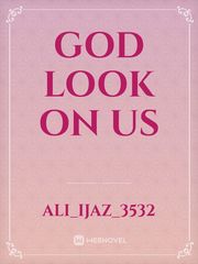 God look on us Book