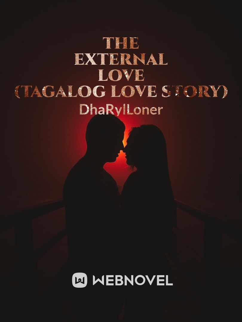The External Love (Tagalog Love Story) Book