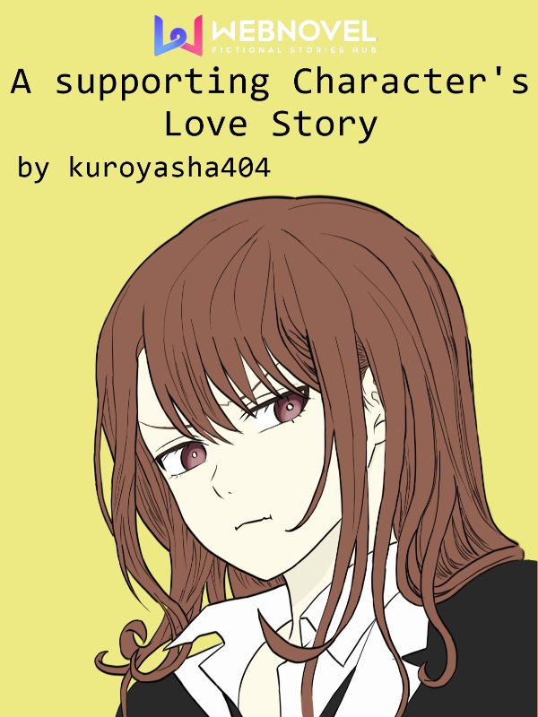 A Supporting Character's Love Story