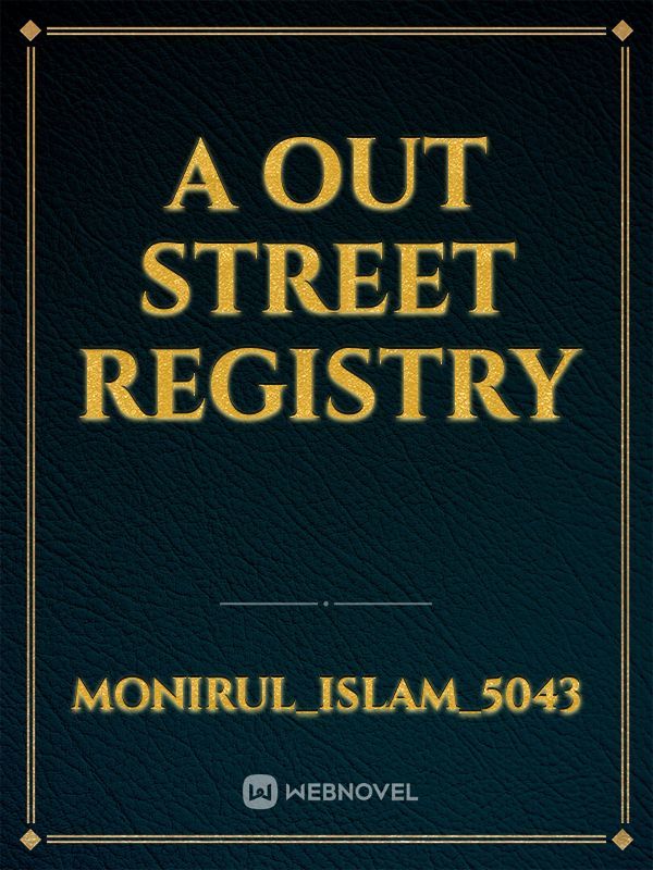A OUT STREET REGISTRY