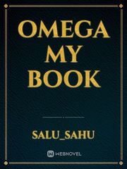 Omega my book Book