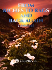From Riches to Rags and Back Again Book